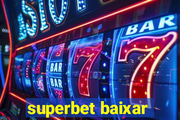 superbet baixar